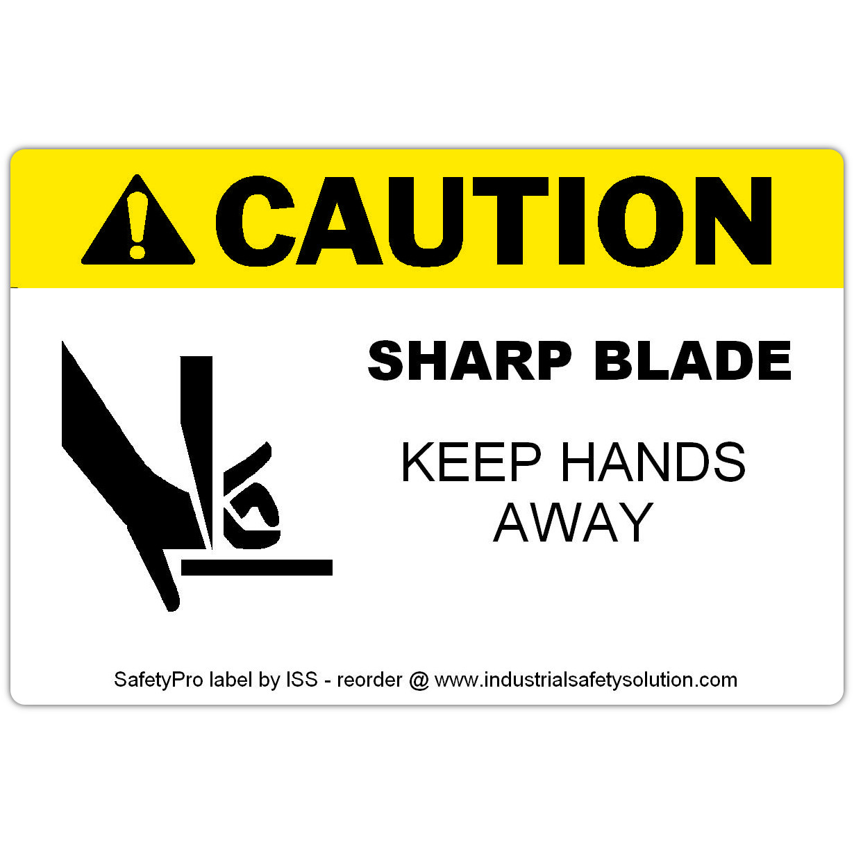 4in x 6in CAUTION Sharp Blade Safety Label
