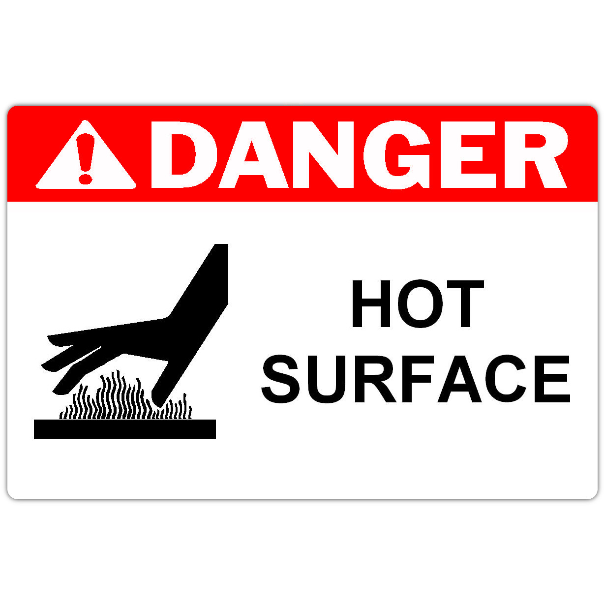Detail view for 4" x 6" DANGER Hot Surface Safety Label